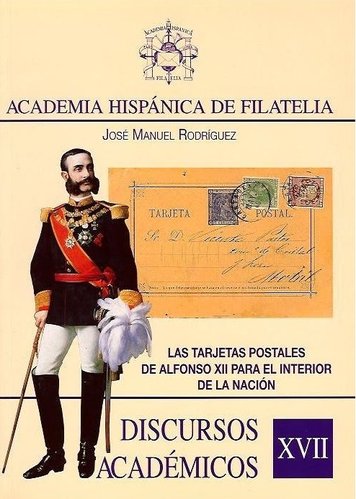 discursos-academicos-n-17-las-tarjetas-postales-de-alfonso-xii-para-el-interior-de-la-nacion2.jpg