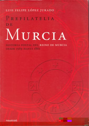 Prefilatelia de Murcia. Rústica. Baja.jpg