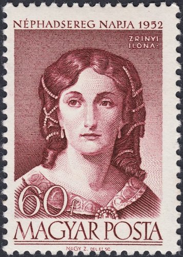 Hungría, 1952, “Día del Ejército”, Ilona Zrínyi (1643-1703). Sello diseñado y grabado por Zoltán Nagy