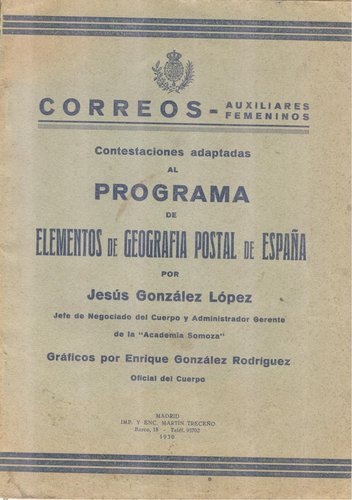 Correos. Auxiliares femeninos. Contestaciones adaptadas al programa de Geografía Postal. 1930.jpeg