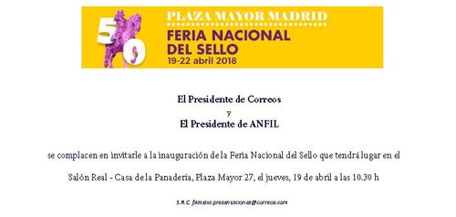 Madrid. 2018-04-19 al 22. 50 Feria Nacional del Sello. Inauguración. Invitación.jpg