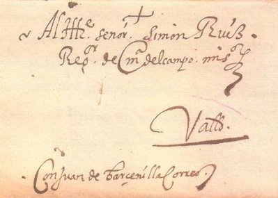 Sobrescrito de Bilbao a Valladolid 1586. Manuscrito &quot; Con Juan de Barcenilla correo &quot;<br />Del archivo Simon Ruiz.
