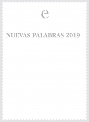 2020-03-20. Literatura. RAE. Nuevas palabras 2019. Cold foil. Boceto. Baja.jpg