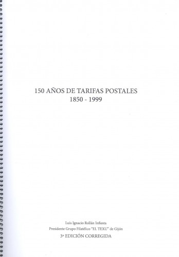 150 Años de Tarifas Postales. 3.ª edición. Luis Rollán. Espiral. Portada. Baja.jpg