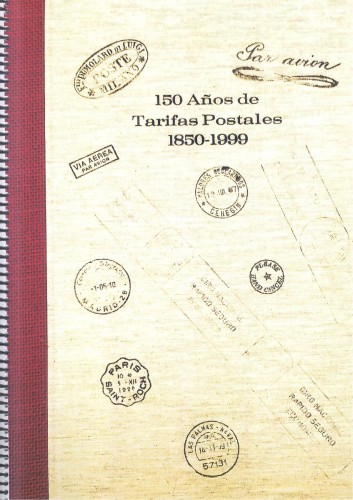 150 Años de Tarifas Postales. 3.ª edición. Luis Rollán. Espiral. Cubierta. Baja.jpg