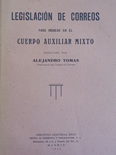 Legislación de Correos para ingreso en el Cuerpo Auxiliar Mixto. 1943.jpg