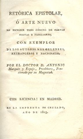 Retórica epistolar. Marqués y Espejo. 1803. 300 ppp. Baja.jpg