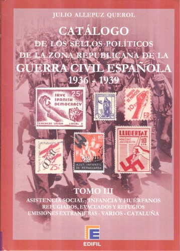 Catálogo de los sellos políticos de la zona republicana. Tomo III. Julio Allepuz.jpg