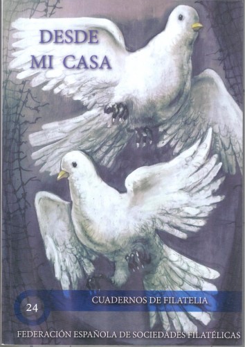 Desde mi casa. Volumen 24 de Cuadernos de Filatelia. Fesofi.jpg