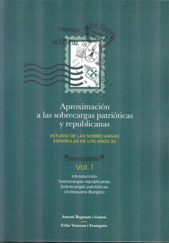 Aproximación a las sobrecargas patrióticas y republicanas. Tomo I. Baja.jpg