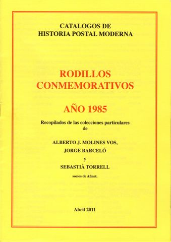 Rodillos conmemorativos. Año 1985. Abril 2011. 300 ppp. Baja.jpg