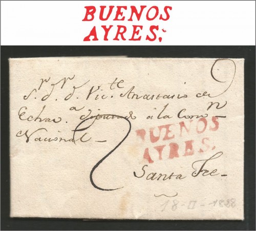 Carta completa con fecha 18/021828 dirigida a Santa Fe con marca V. K. n° 5 (rojo) 1780/1845. Con tasa 2 aplicada a pluma. Dirigida a Vicente Anastasio Echevarría.