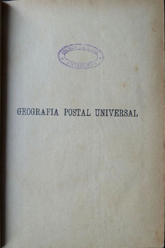 1915 Geográfia Postal Universal para las oposiciones a ingreso en el Cuerpo de Correos. José Moreno Pineda. .jpg