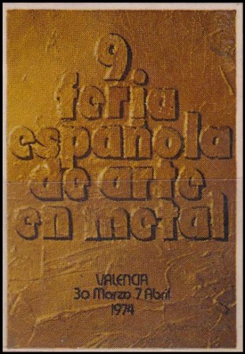 Feria del Arte en Metal. Valencia.- 1974.jpg