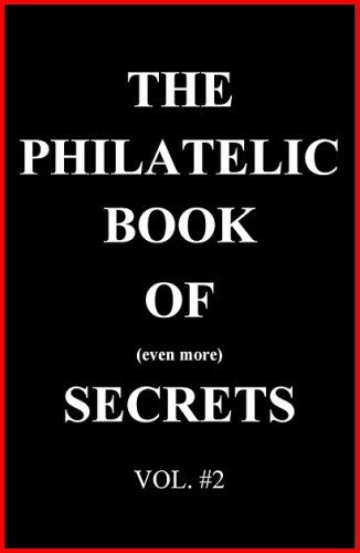 THE PHILATELIC BOOK OF (even en more) SECRETS, VOL 2.jpg