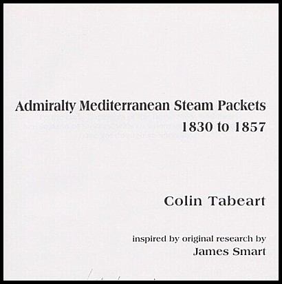 ADMIRALTY MEDITERRANEAN STEAM PACKETS, 1830 TO 1857, 2ª edición.jpg