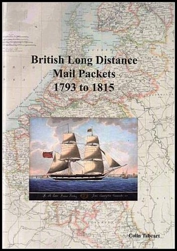 BRITISH LONG DISTANCE MAIL PACKETS 1793 TO 1815.jpg