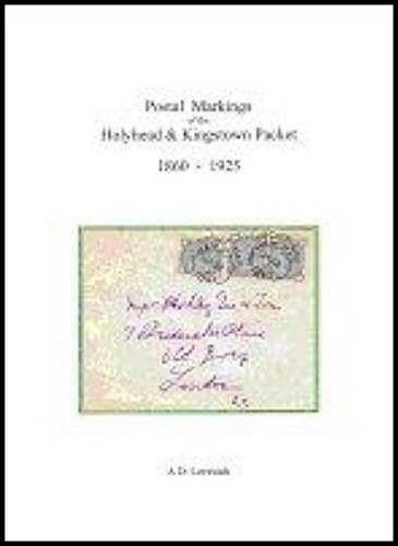 POSTAL MARKINGS OF THE HOLYHEAD & KINGSTOWN PACKET, 1860-1925-1.jpg