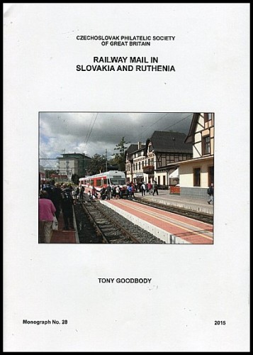 RAILWAY MAIL IN SLOVAKIA AND RUTHENIA.jpg
