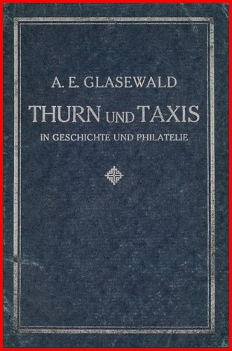 THURN UND TAXIS IN GESCHICHTE UND PHILATELIE.jpg