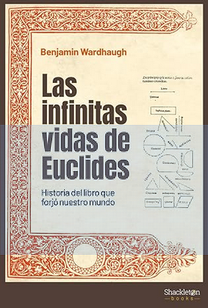 Screenshot 2025-02-26 at 12-42-07 Las infinitas vidas de Euclides (3ªED) Historia del libro que forjó nuestro mundo (SHACKLETON BOOKS) Wardhaugh Benjamin Marc Figueras Amazon.es Libros.png