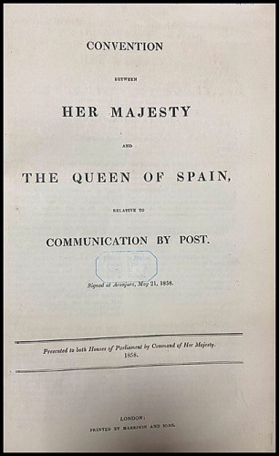 CONVENTION BETWEEN HER MAJESTY AND THE QUEEN OF SPAIN RELATIVE TO COMMUNICATION BY POST.jpg