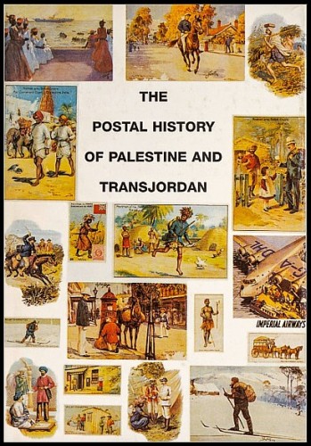 THE POSTAL HISTORY OF PALESTINE AND TRANSJORDAN.jpg