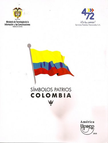 2010-10-12. Emisión América UPAEP 2010. Símbolos Patrios1.jpg