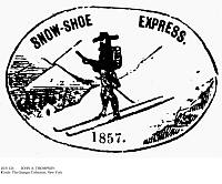 (1827-1876). American mail carrier, known as 'Snowshoe' Thompson. Postal indicia, 1857, used by Thompson on his mail route through the California mountains on his homemade skis.