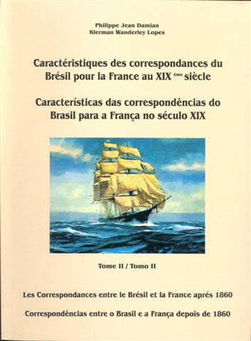 Caractéristiques des correspondancies du Brésil pour la France au XIXème siècle. Tome II. Baja.jpg