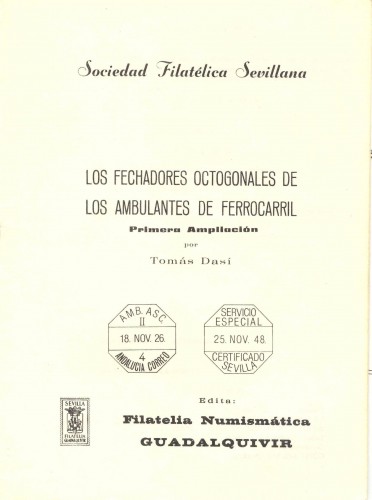 Los Fechadores Octogonales de los Ambulantes de Ferrocarril. Tomás Dasí. Primera ampliación. Baja.jpg
