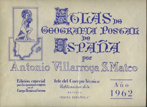 Atlas de Geografía Postal de España. 1962. Antonio Villarroya. Baja.jpg