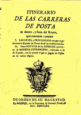 ItinerariodelascarrerasdePostadentroyfueradelreino(Campomanes)Facsimil2005.jpg