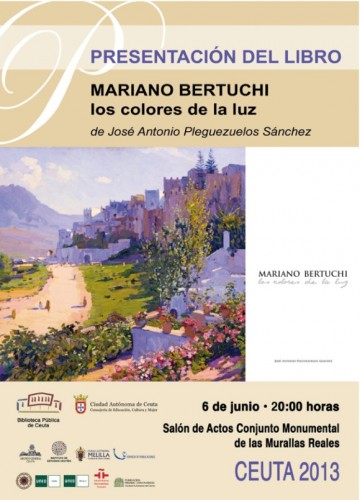 presentacion-libro-c2a8mariano-bertuchi-los-colores-de-la-luzc2a8-murallas-reales-ceuta-6-de-junio-2013.jpg