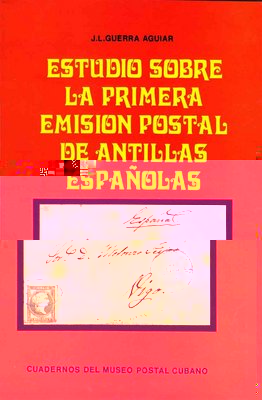 EstudiosobrelaprimeraemisionpostaldeAntillasEspañolas(JLGuerraAguiar).jpg