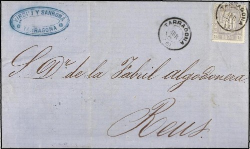 SL ESPAÑA. 1870. TARRAGONA-REUS. Carta circulada con sello de RECIBOS de 50 mils. gris. Mat. fechador TARRAGONA (46). Franqueo aceptado por el correo. No más de cuatro cartas conocidas. Anv.jpg