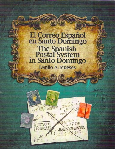 &quot;El Correo Español en Santo Domingo&quot;.