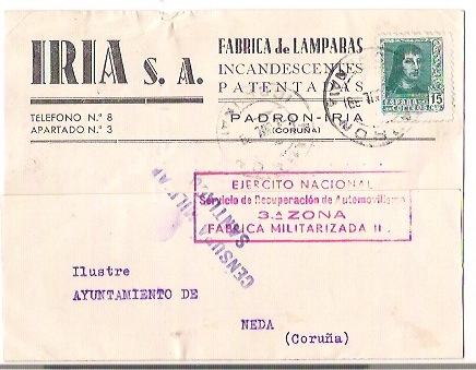 1/Jul/38.Padrón a Neda(Coruña).Censura,en transito,de Santiago y marca en rojo &quot;EJERCITO NACIONAL-Servicio de Recuperacion de Automovilismo-3ª ZONA-FABRICA MILITARIZADA III(¿?)&quot;