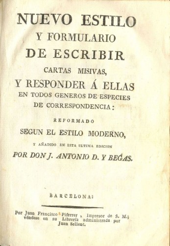 Nuevo Estilo y Formulario de Escribir Cartas Misivas. Barcelona, sin fecha. Baja.jpg