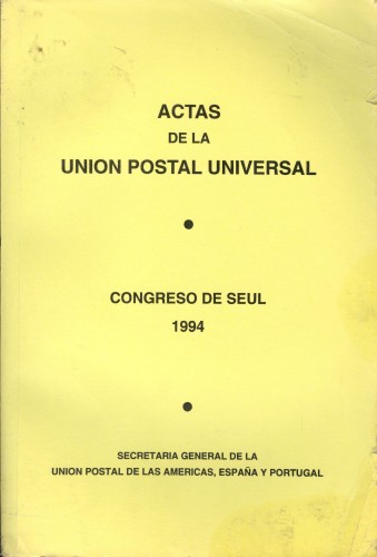 Actas de la Unión Postal Universal. Congreso de Seúl 1994. Baja.jpg