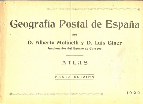 Geografía Postal de España. Molinelli y Giner. 1922. Sexta edición. Baja.jpg