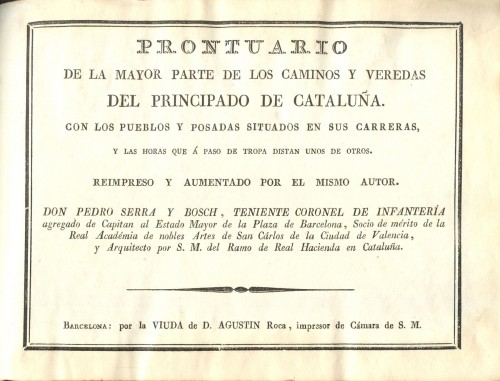 Prontuario de la mayor parte de los caminos y veredas del Principado de Cataluña. Pedro Serra. 1838 sin año. Baja.jpg