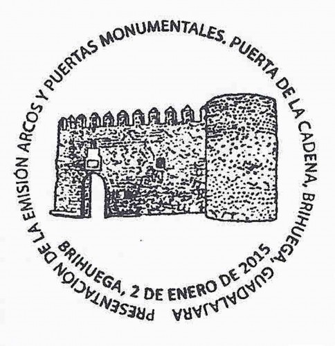 2015-01-02. Arcos y Puertas Monumentales. Puerta de la Cadena. Brihuega. Presentación. 2014-01-02. Matasellos. Baja.jpg