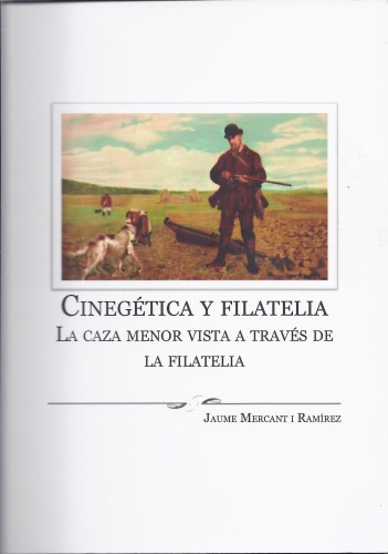 Cinegética y Filatelia. Baja.jpg