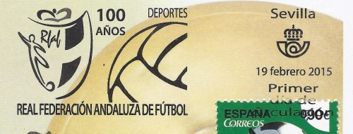 2015-02-19. Centenario de la Real Federación Andaluza de Fútbol. FDC. Sevilla. Matasellos. Baja.jpg