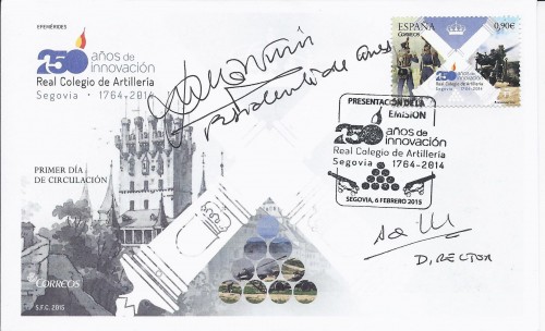 2015-02-06. 250 Aniversario del Real Colegio de Artillería. Presentación. 26-02-2015. Sobre matasellado y firmado. Baja.jpg