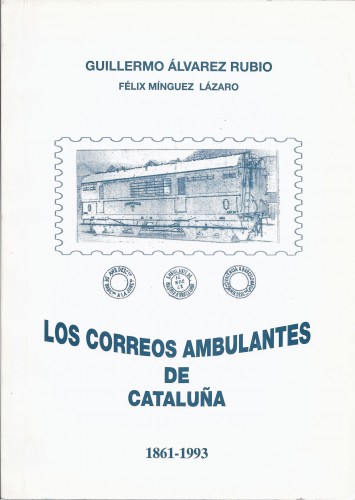 013. Los Correos Ambulantes de Cataluña. 1861-1993. Cubierta. Baja.jpg