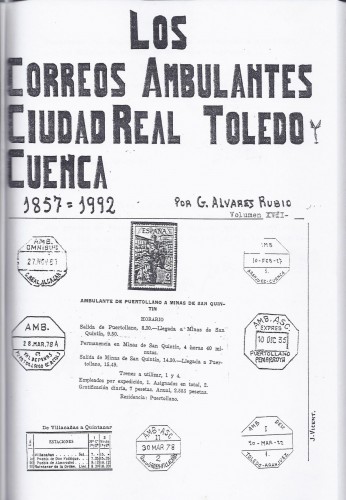018. Los Correos Ambulantes de Ciudad Real, Toledo y Cuenca. 1857-1992. Volumen XVII. Baja.jpg