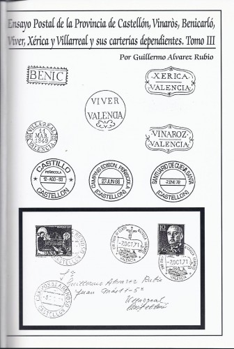 035. Ensayo Postal de la Provincia de Castellón, Vinaròs y Benicarlo, Viver, Xérica y Villarreal y sus Carterías Dependientes. Tomo III. Baja.jpg