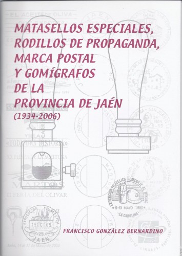 Matasellos especiales, rodillos de propaganada de la provincia de Jaén. Francisco González Bernardino. Baja.jpg